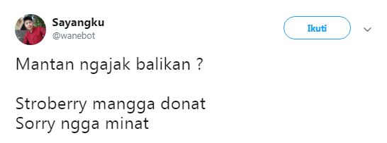 Deretan pantun kocak saat mantan ngajak balikan ini bikin cengar-cengir